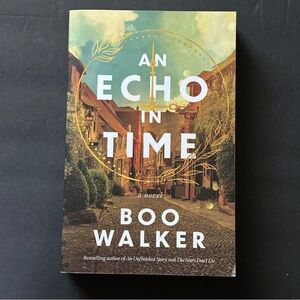 An Echo in Time by Boo Walker | Fiction, Mystery | Paperback Book